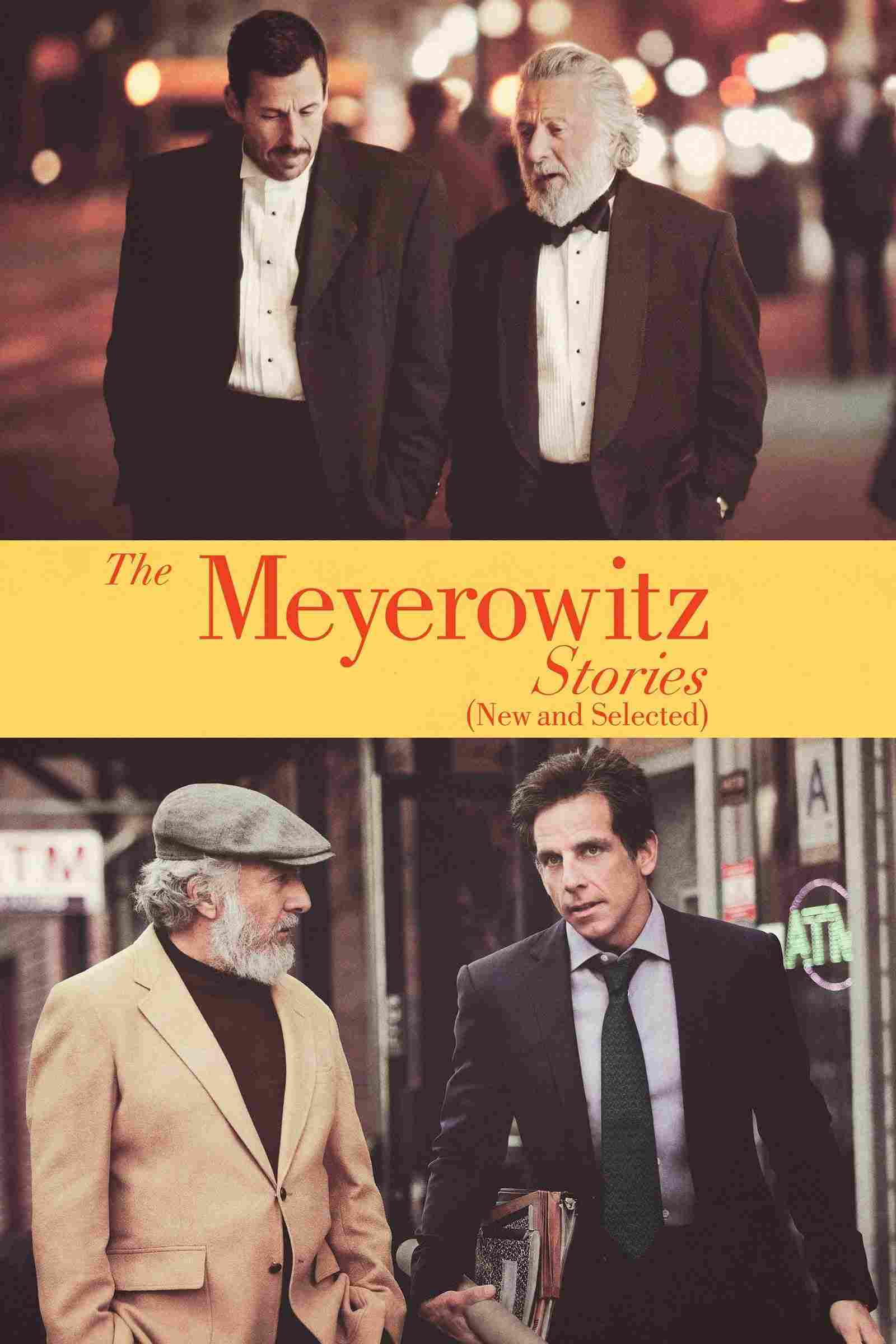 The Meyerowitz Stories New and Selected