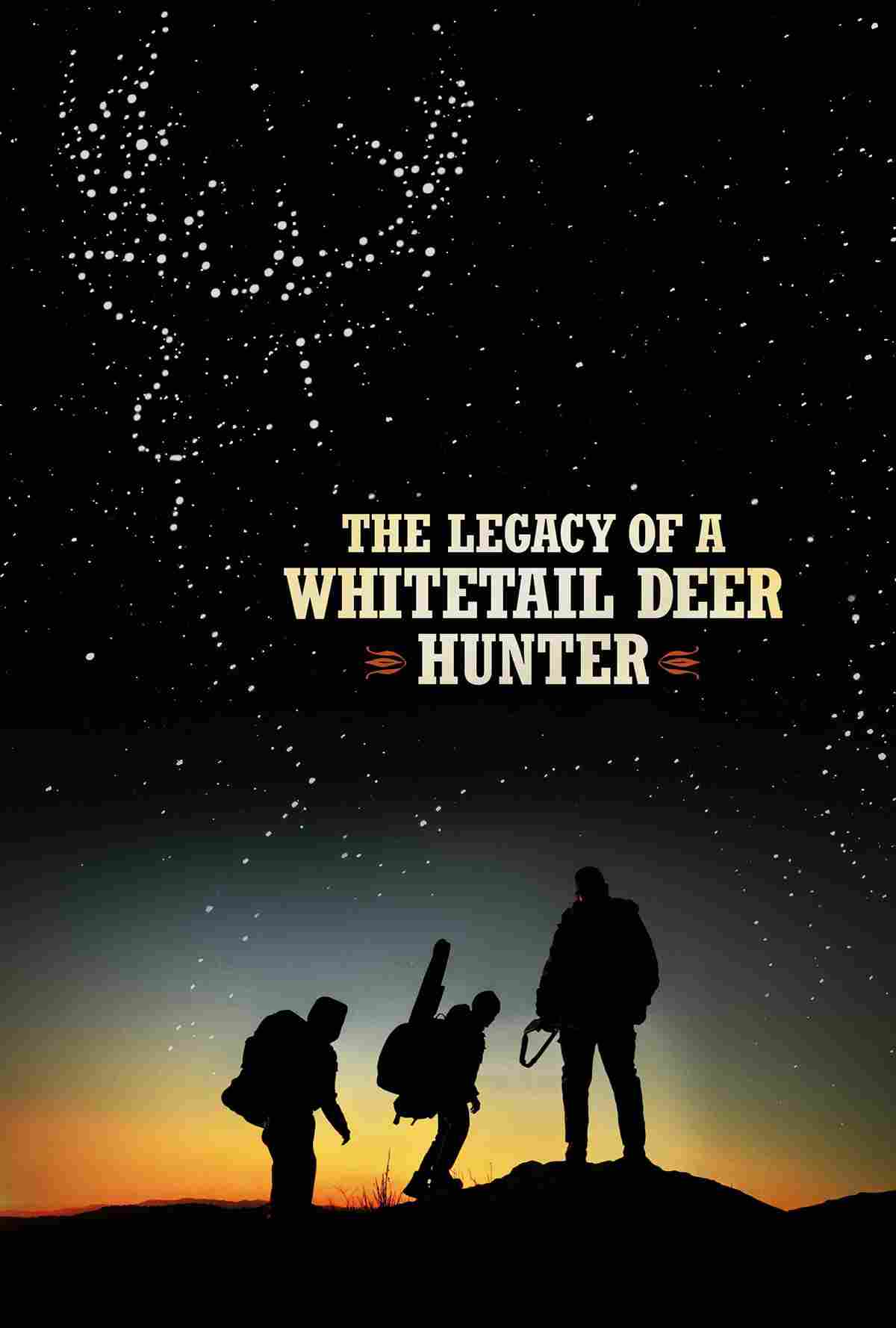 دانلود فیلم The Legacy of a Whitetail Deer Hunter