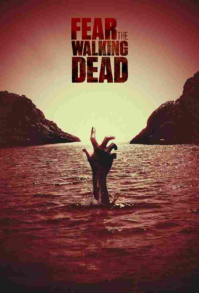 دانلود سریال Fear the Walking Dead