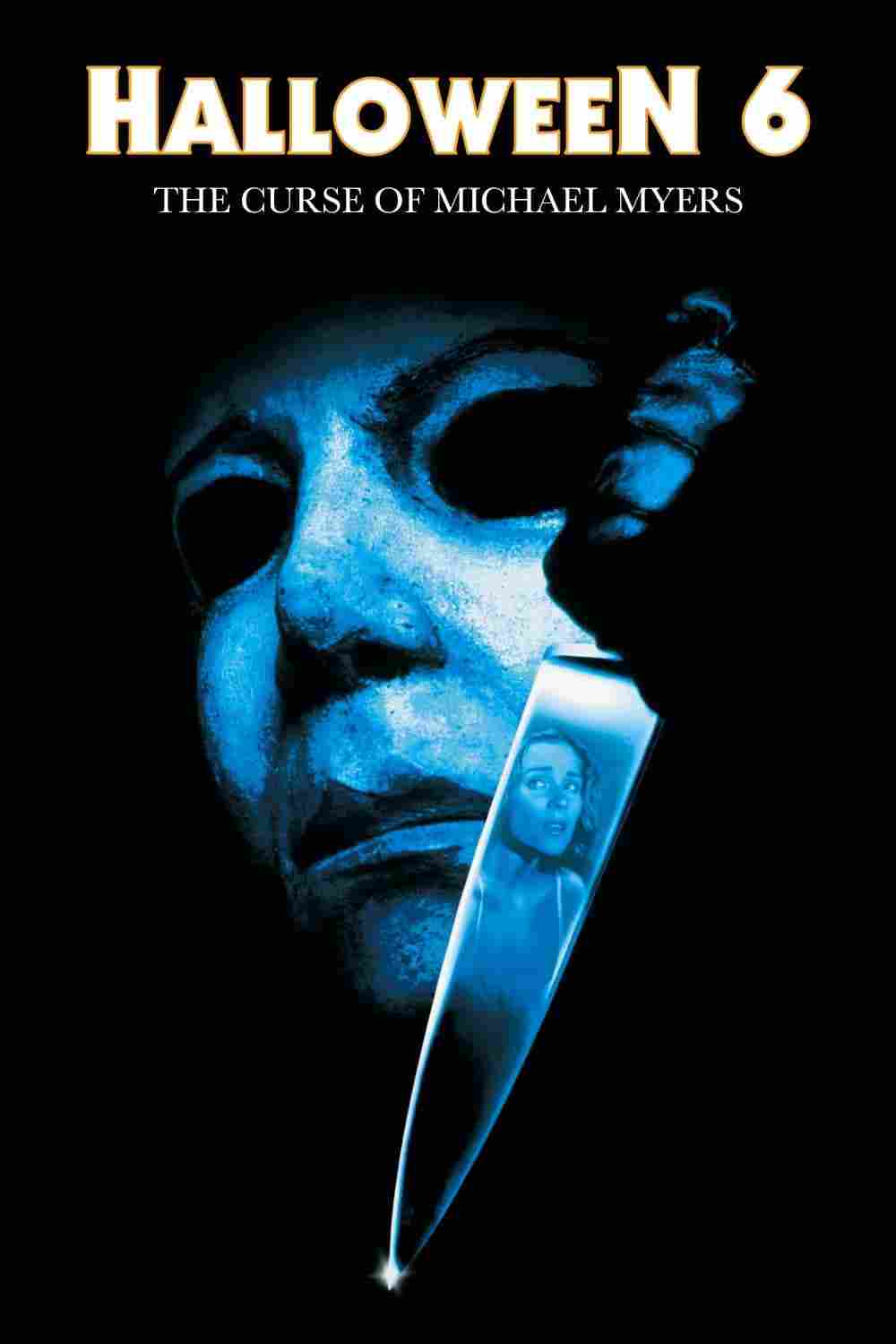 دانلود فیلم Halloween 6 The Curse of Michael Myers