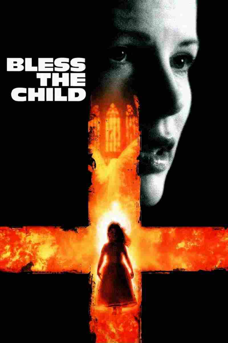 دانلود فیلم Bless the Child