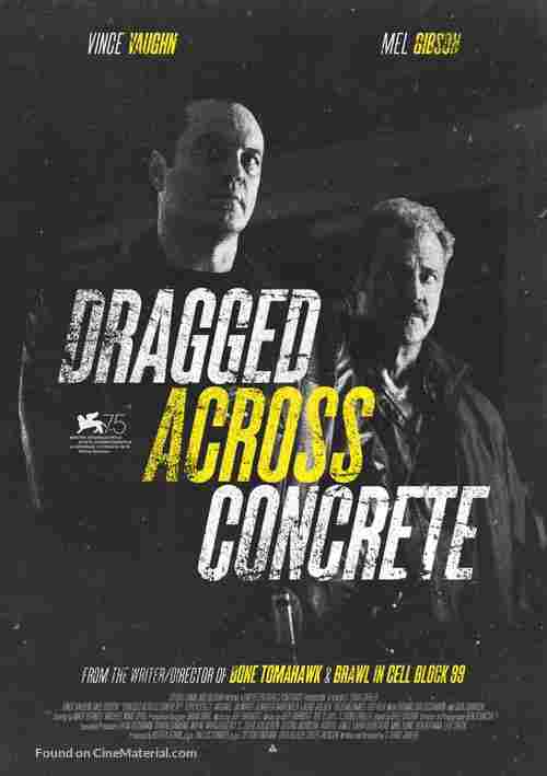 دانلود فیلم Dragged Across Concrete