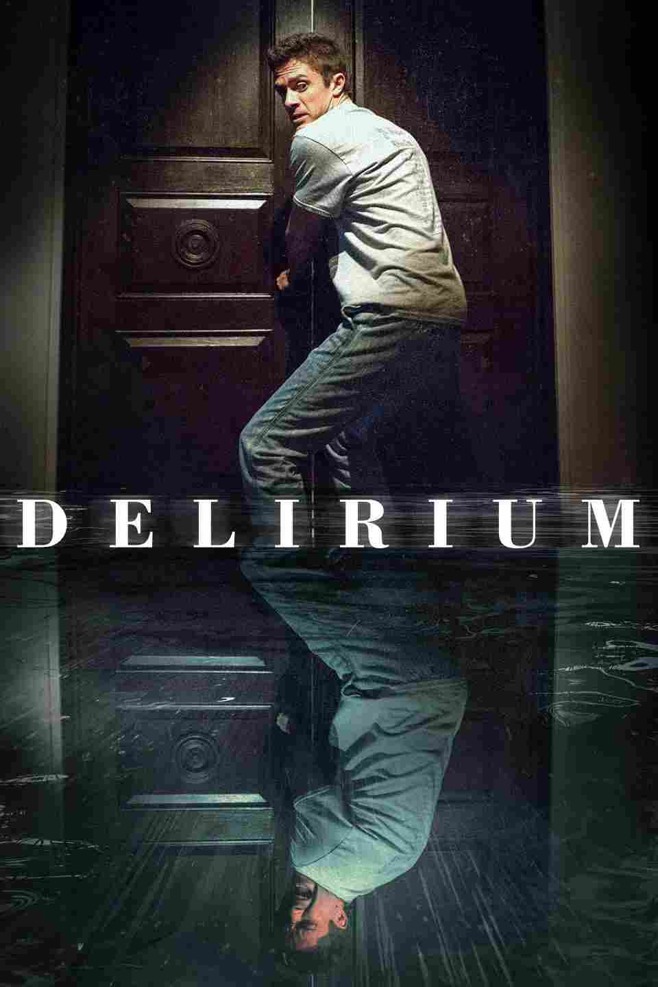 دانلود فیلم Delirium