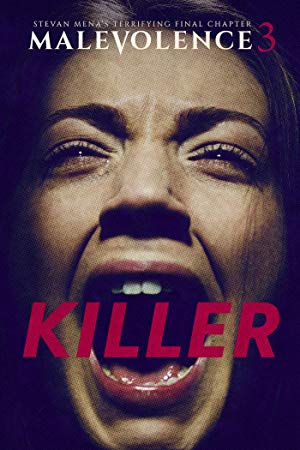 دانلود فیلم Malevolence 3 Killer