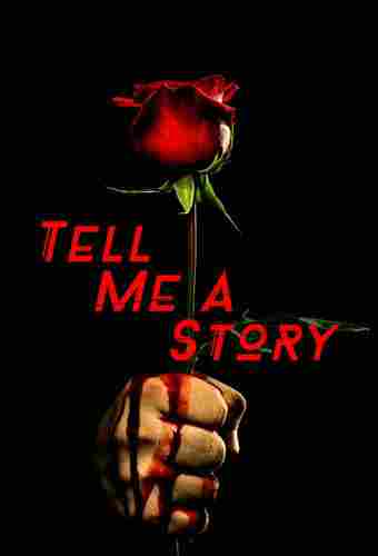 دانلود سریال Tell Me a Story