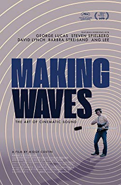 Making Waves The Art of Cinematic Sound