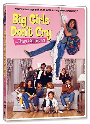 دانلود فیلم Big Girls Dont Cry They Get Even