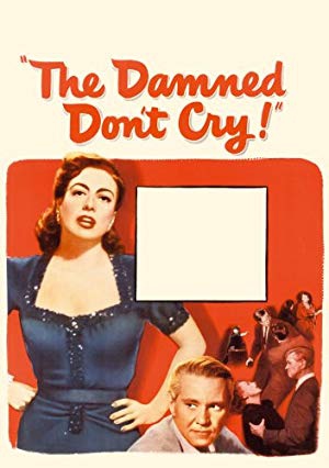 دانلود فیلم The Damned Dont Cry