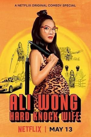 دانلود فیلم Ali Wong Hard Knock Wife