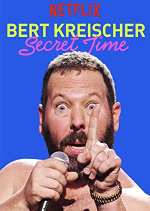 Bert Kreischer Secret Time