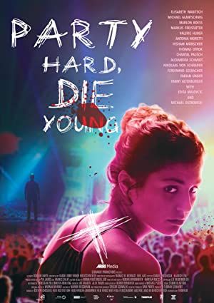 دانلود فیلم Party Hard Die Young