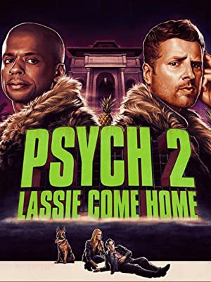 دانلود فیلم Psych 2 Lassie Come Home