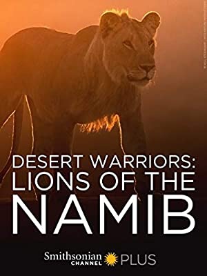 دانلود فیلم Desert Warriors Lions of the Namib