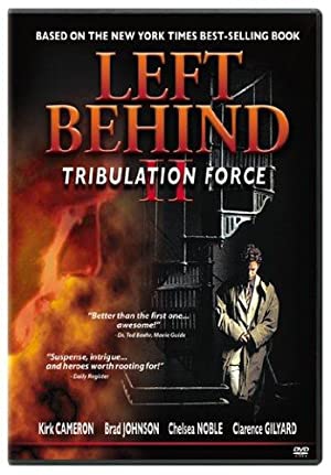 Left Behind II Tribulation Force