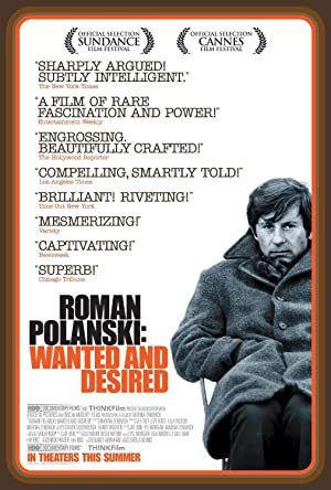 Roman Polanski Wanted and Desired