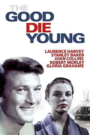 دانلود فیلم The Good Die Young