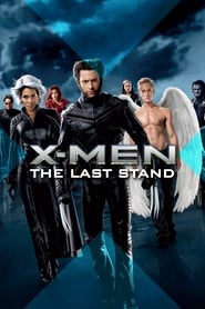 دانلود فیلم X Men The Last Stand