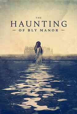 دانلود سریال The Haunting of Bly Manor