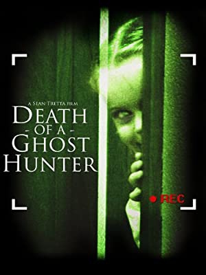 دانلود فیلم Death of a Ghost Hunter