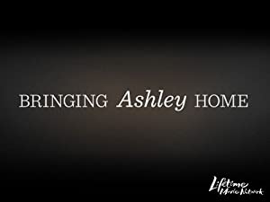 دانلود فیلم Bringing Ashley Home