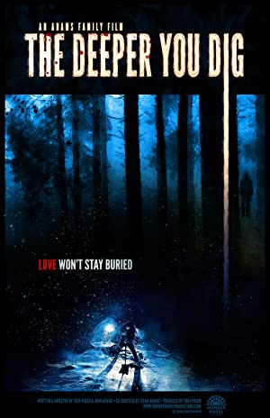 دانلود فیلم The Deeper You Dig