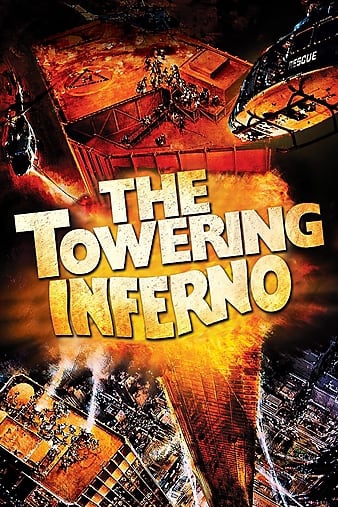 دانلود فیلم The Towering Inferno