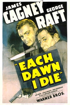 دانلود فیلم Each Dawn I Die