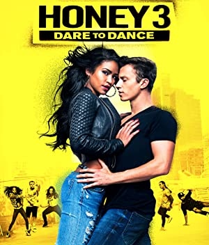 دانلود فیلم Honey 3 Dare to Dance