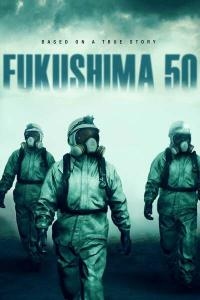 دانلود فیلم Fukushima 50