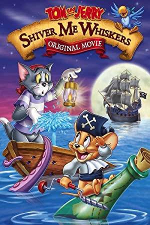 دانلود فیلم Tom and Jerry in Shiver Me Whiskers