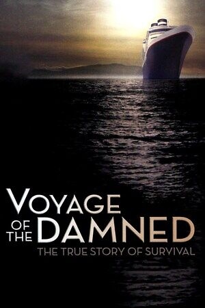 دانلود فیلم Voyage of the Damned