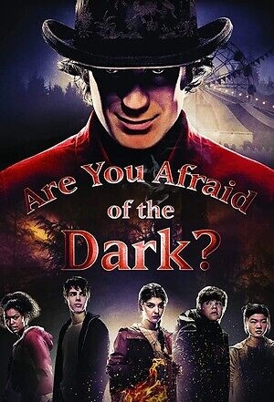 دانلود سریال Are You Afraid of the Dark