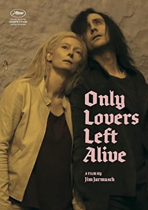 دانلود فیلم Only Lovers Left Alive