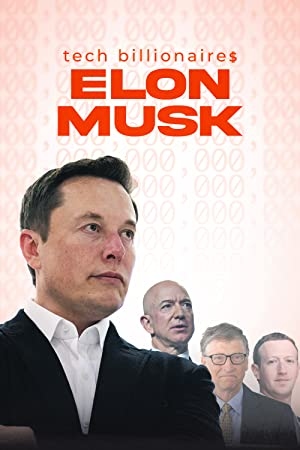 دانلود فیلم Tech Billionaires Elon Musk