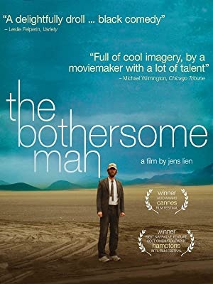 The Bothersome Man