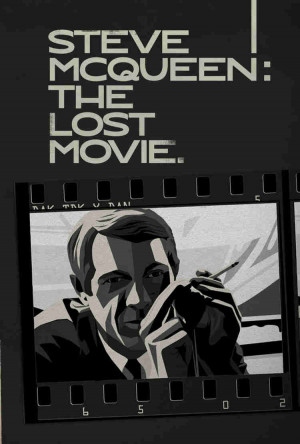 دانلود فیلم Steve McQueen The Lost Movie