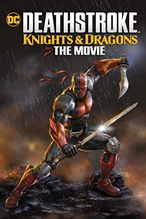 دانلود فیلم Deathstroke Knights & Dragons The Movie