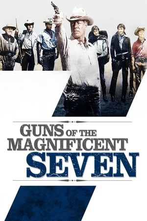 Guns of the Magnificent Seven