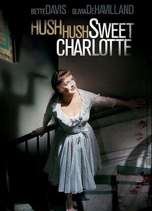 دانلود فیلم Hush Hush Sweet Charlotte