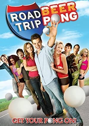 دانلود فیلم Road Trip Beer Pong