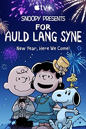 دانلود فیلم Snoopy Presents For Auld Lang Syne