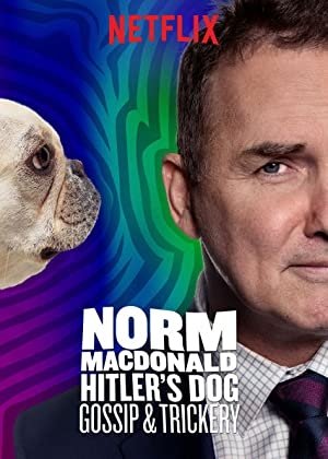 Norm Macdonald Hitlers Dog Gossip & Trickery