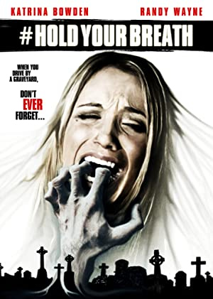 دانلود فیلم Hold Your Breath