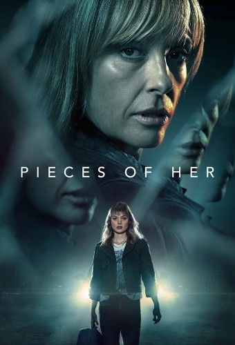 دانلود سریال Pieces of Her