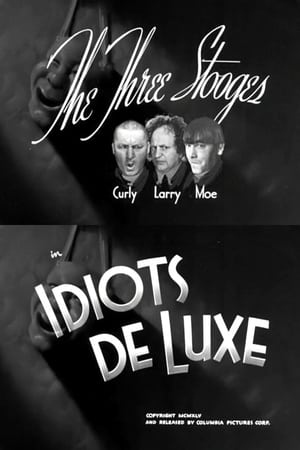 دانلود فیلم Idiots Deluxe