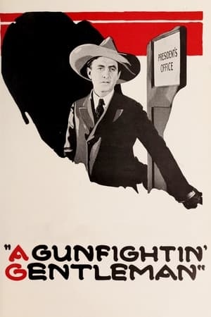 دانلود فیلم A Gun Fightin Gentleman