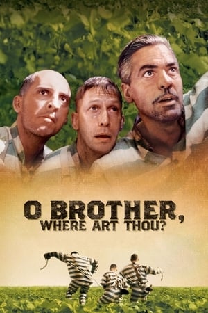 O Brother Where Art Thou