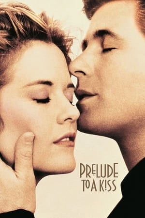 دانلود فیلم Prelude to a Kiss