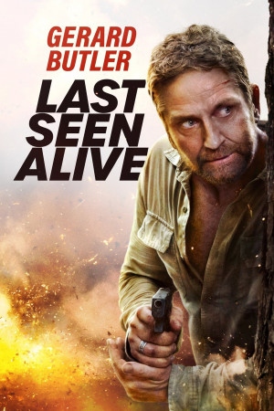 دانلود فیلم Last Seen Alive