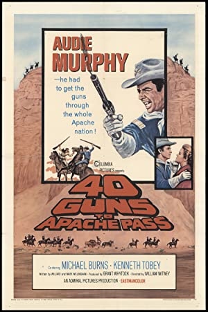 دانلود فیلم 40 Guns to Apache Pass